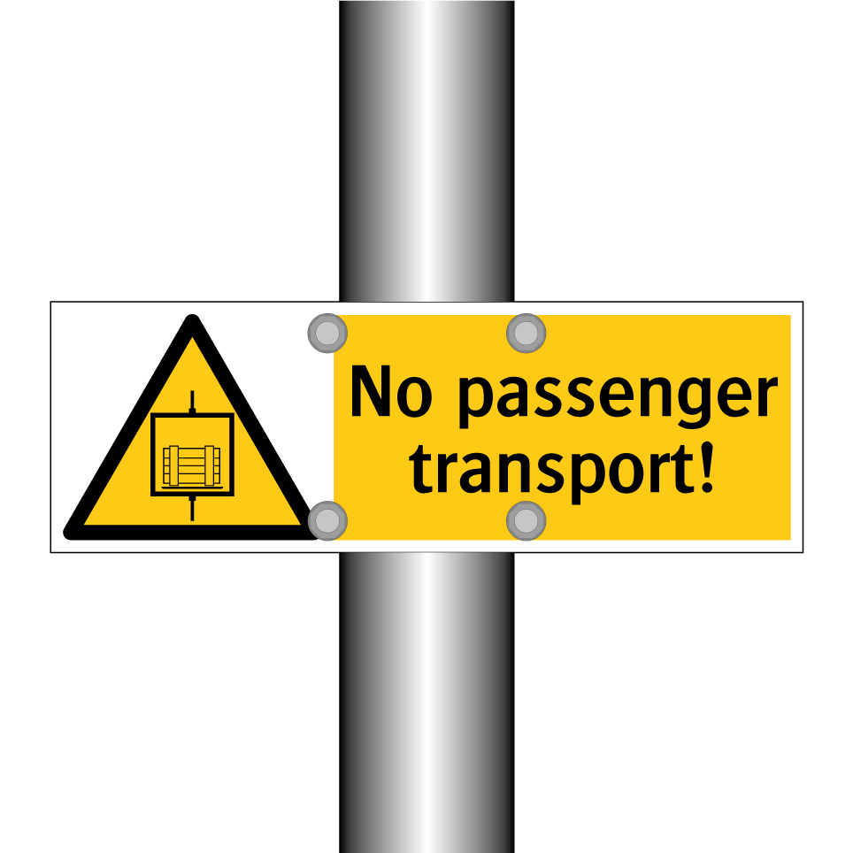 No passenger transport!