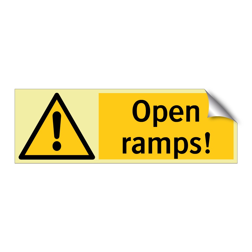 Open ramps!