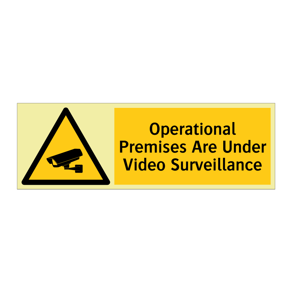 Operational Premises Are Under Video Surveillance