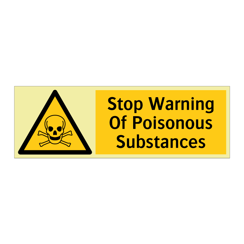 Stop Warning Of Poisonous Substances