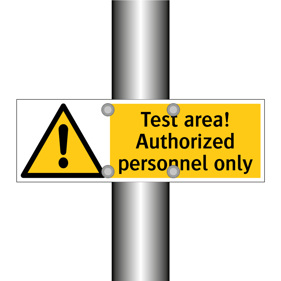 Test area! Authorized personnel only