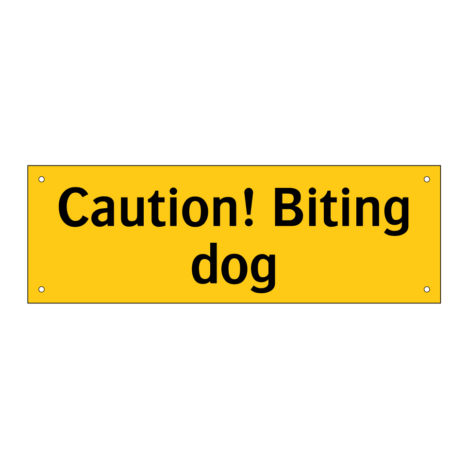Caution! Biting dog