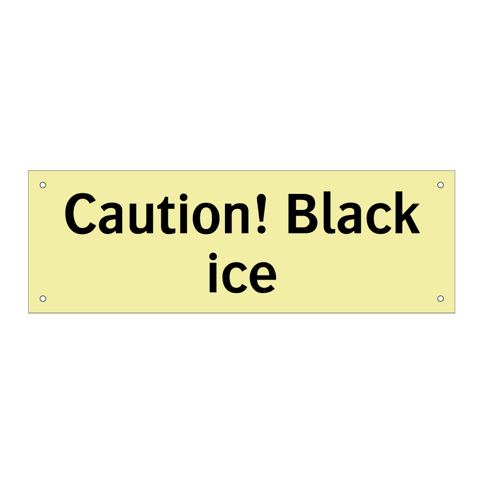 Caution! Black ice