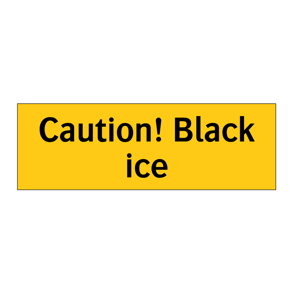 Caution! Black ice