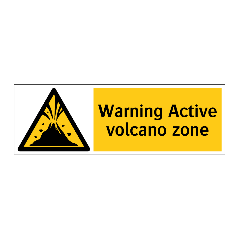 Warning Active volcano zone