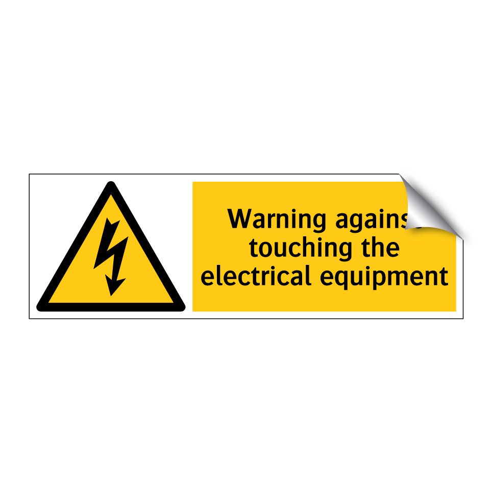 Warning against touching the electrical equipment