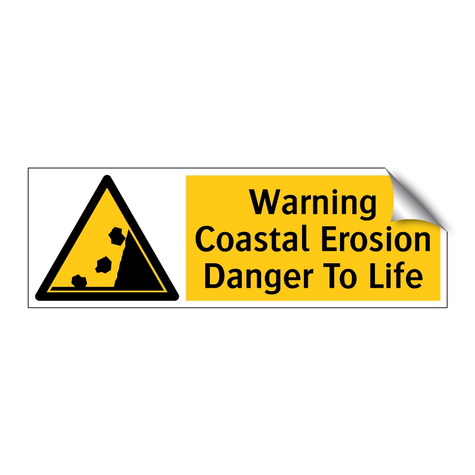 Warning Coastal Erosion Danger To Life