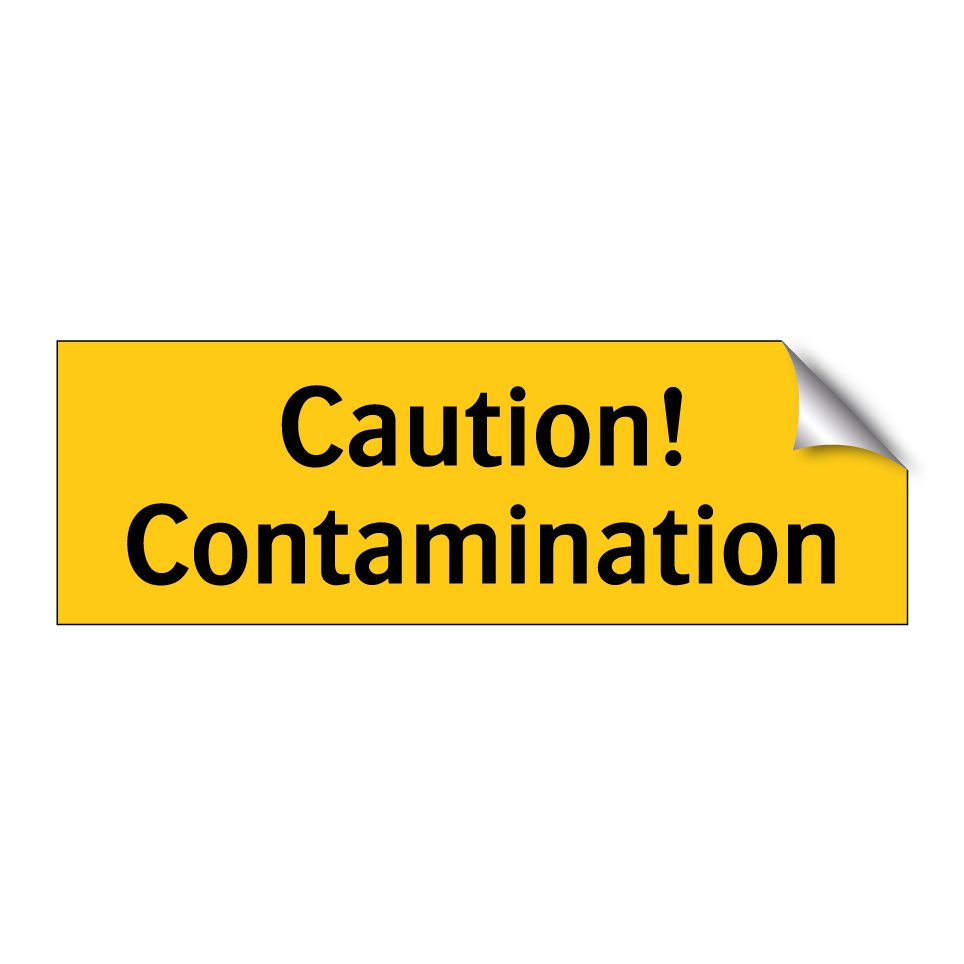 Caution! Contamination