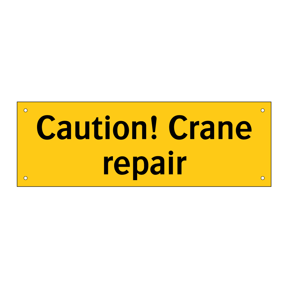 Caution! Crane repair