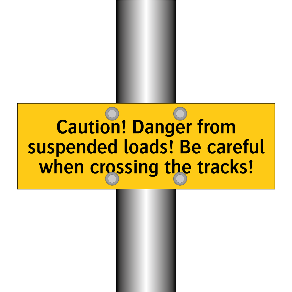 Caution! Danger from suspended loads! Be careful when crossing the tracks!