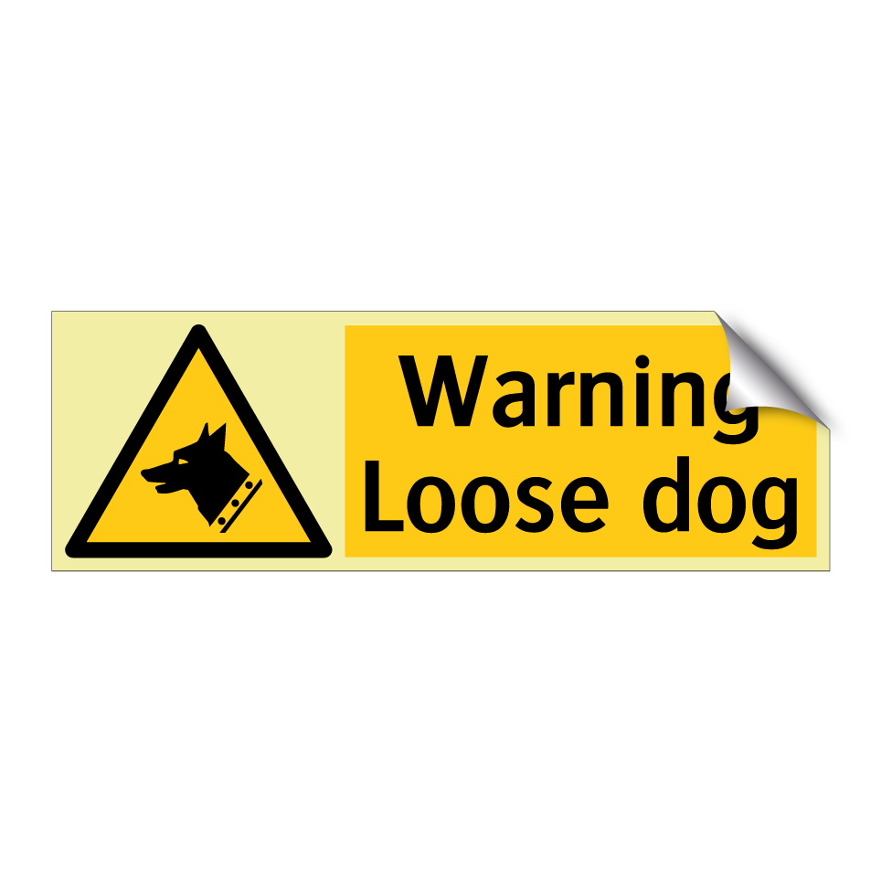 Warning Loose dog
