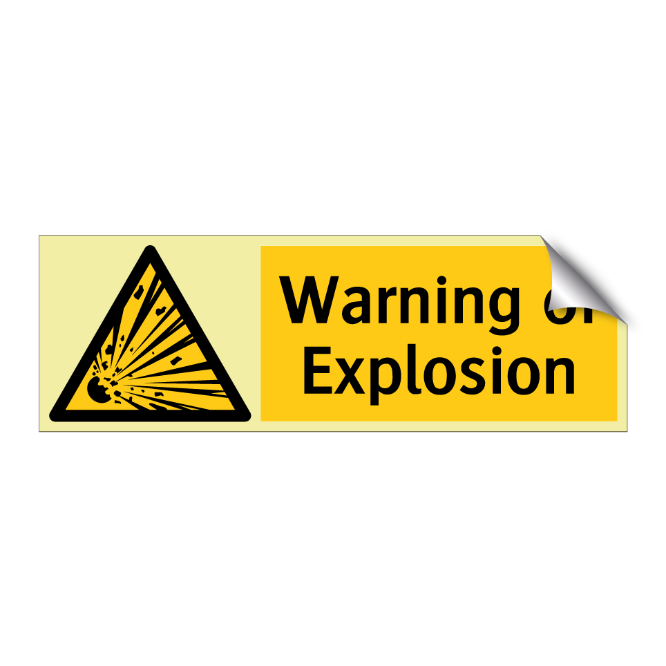 Warning of Explosion