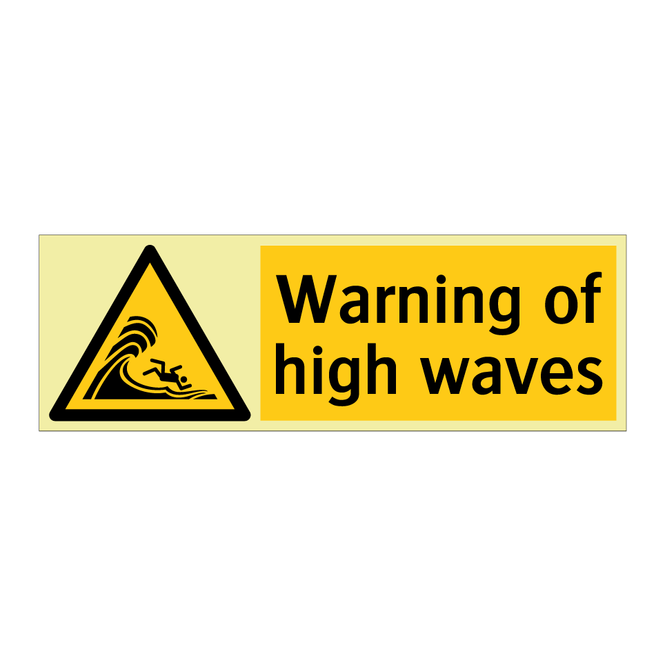 Warning of high waves