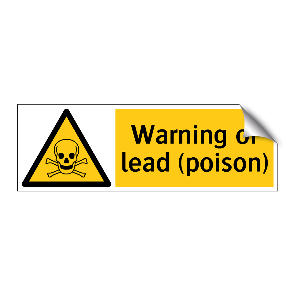 Warning of lead (poison)