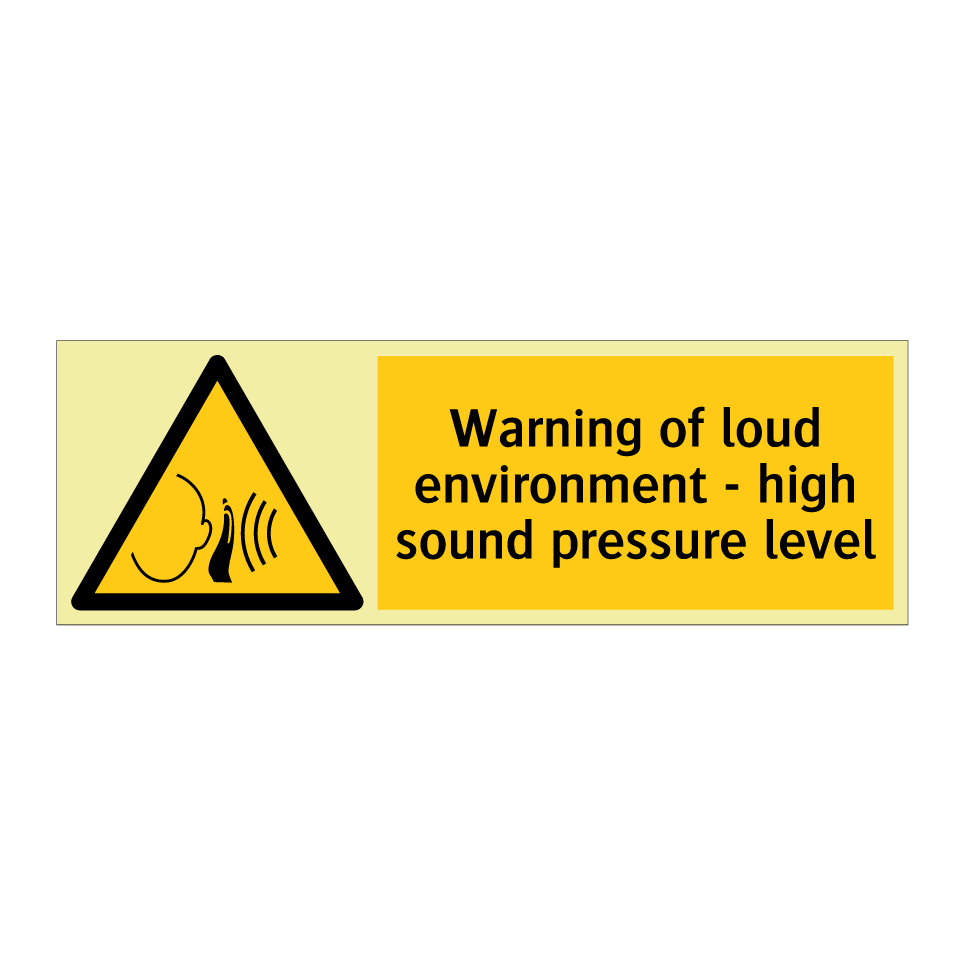 Warning of loud environment - high sound pressure level