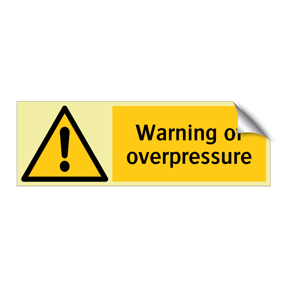 Warning of overpressure