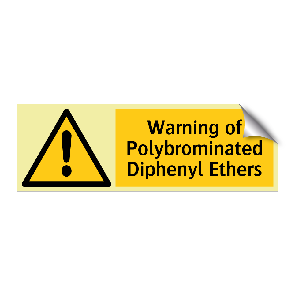 Warning of Polybrominated Diphenyl Ethers