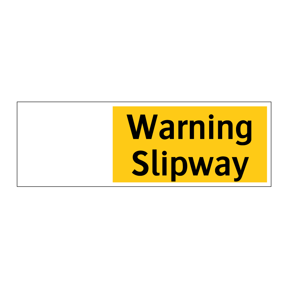 Warning Slipway