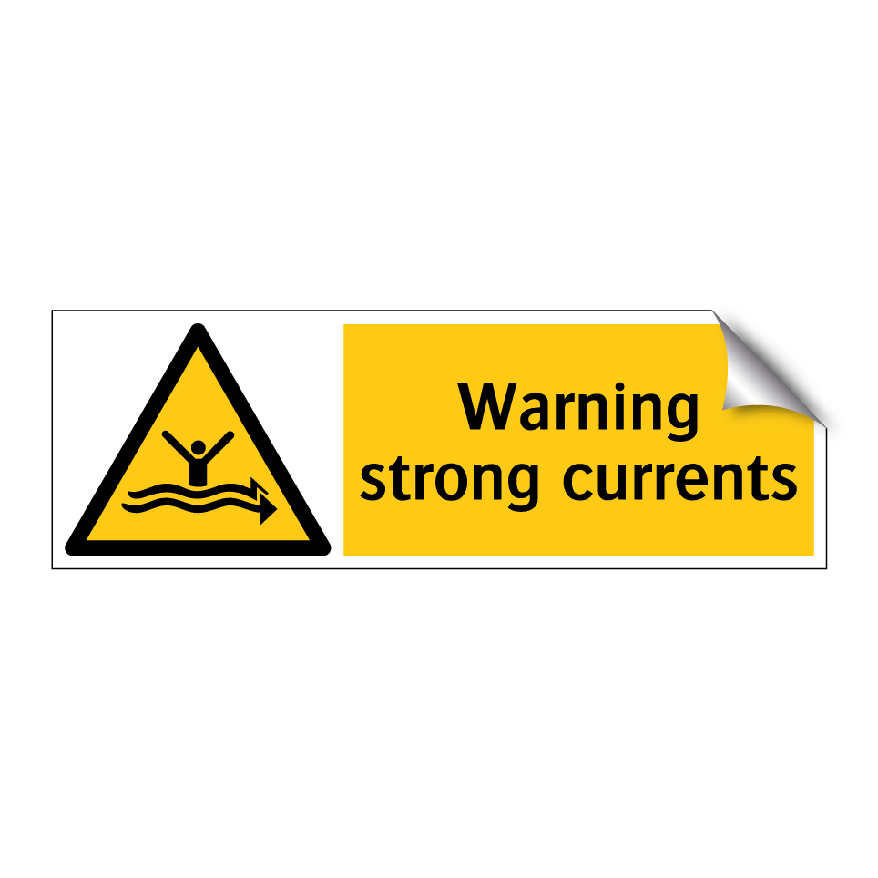 Warning strong currents