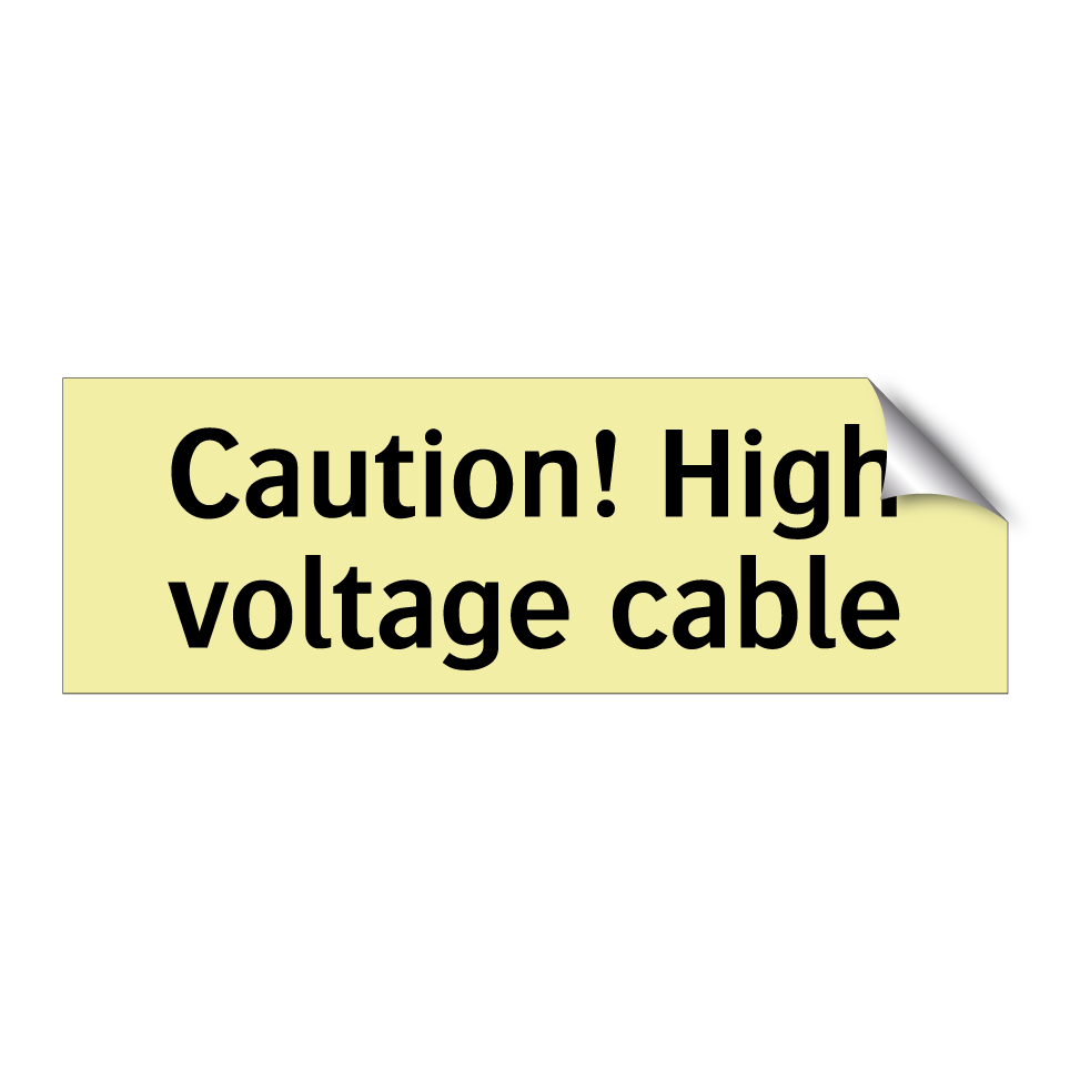 Caution! High voltage cable