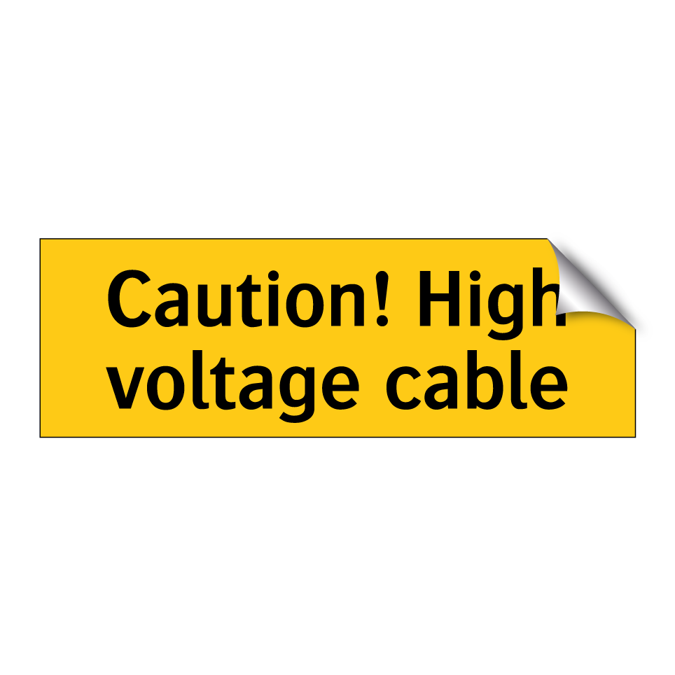 Caution! High voltage cable
