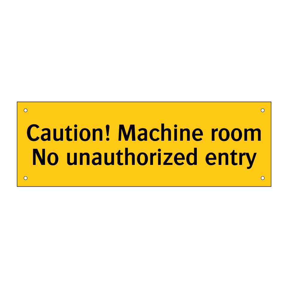 Caution! Machine room No unauthorized entry