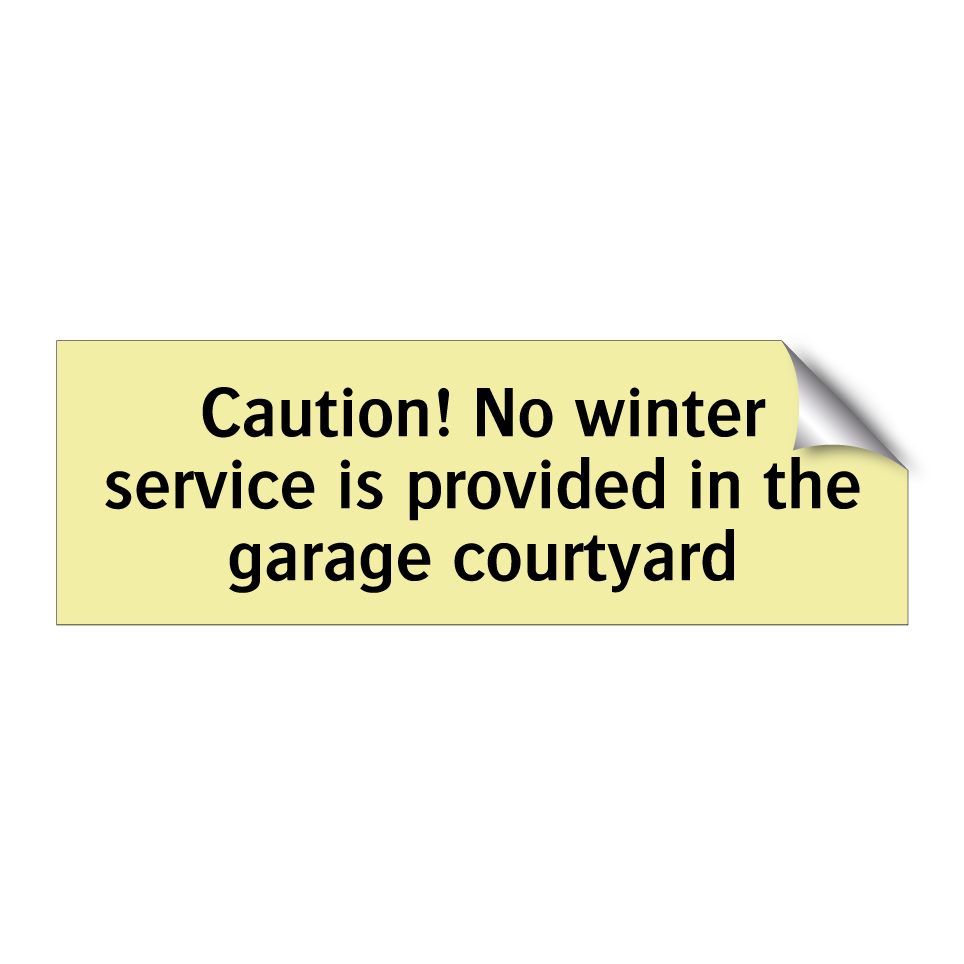 Caution! No winter service is provided in the garage courtyard