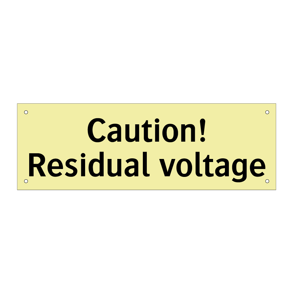 Caution! Residual voltage