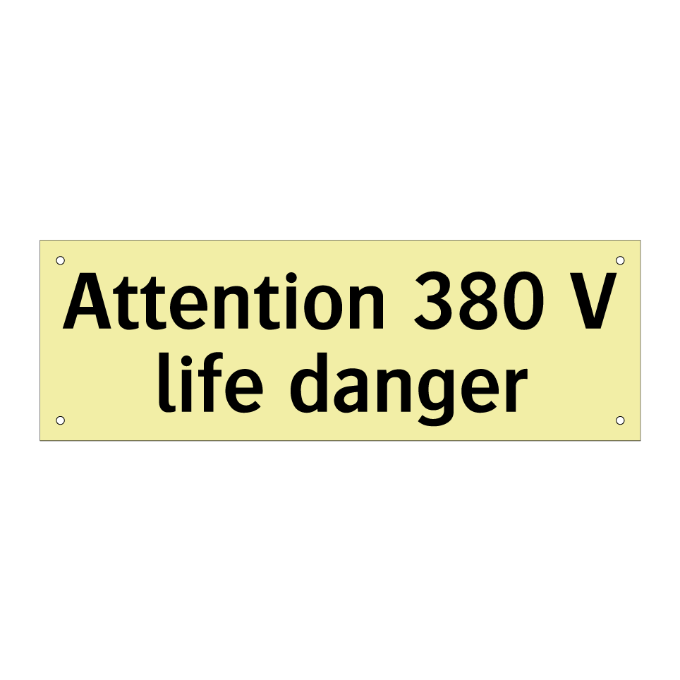 Attention 380 V life danger