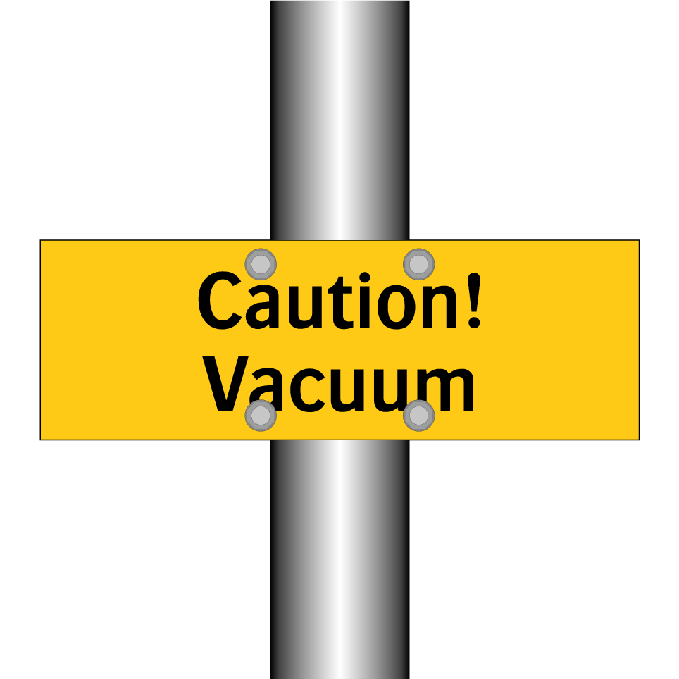 Caution! Vacuum