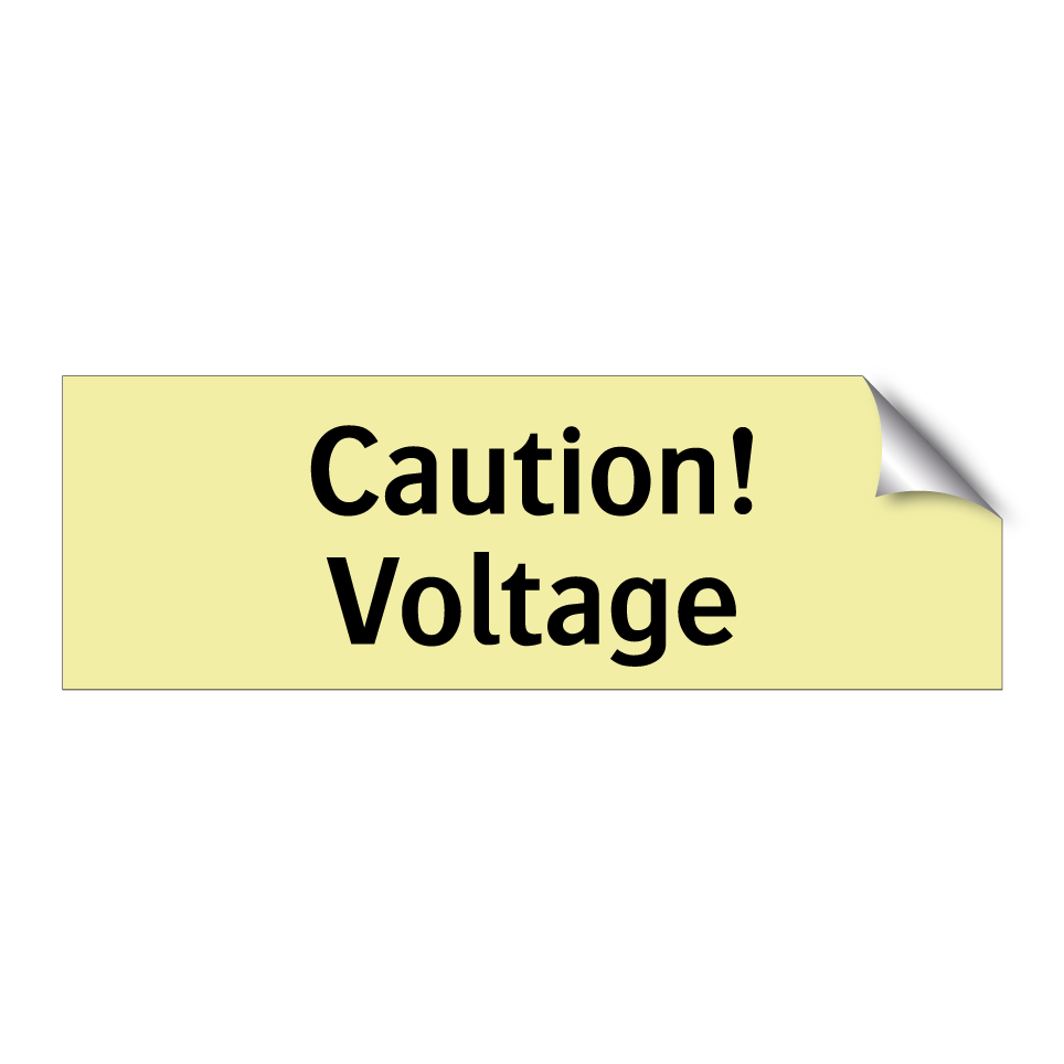 Caution! Voltage