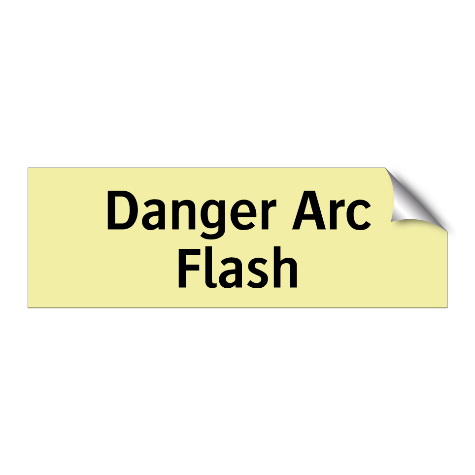 Danger Arc Flash