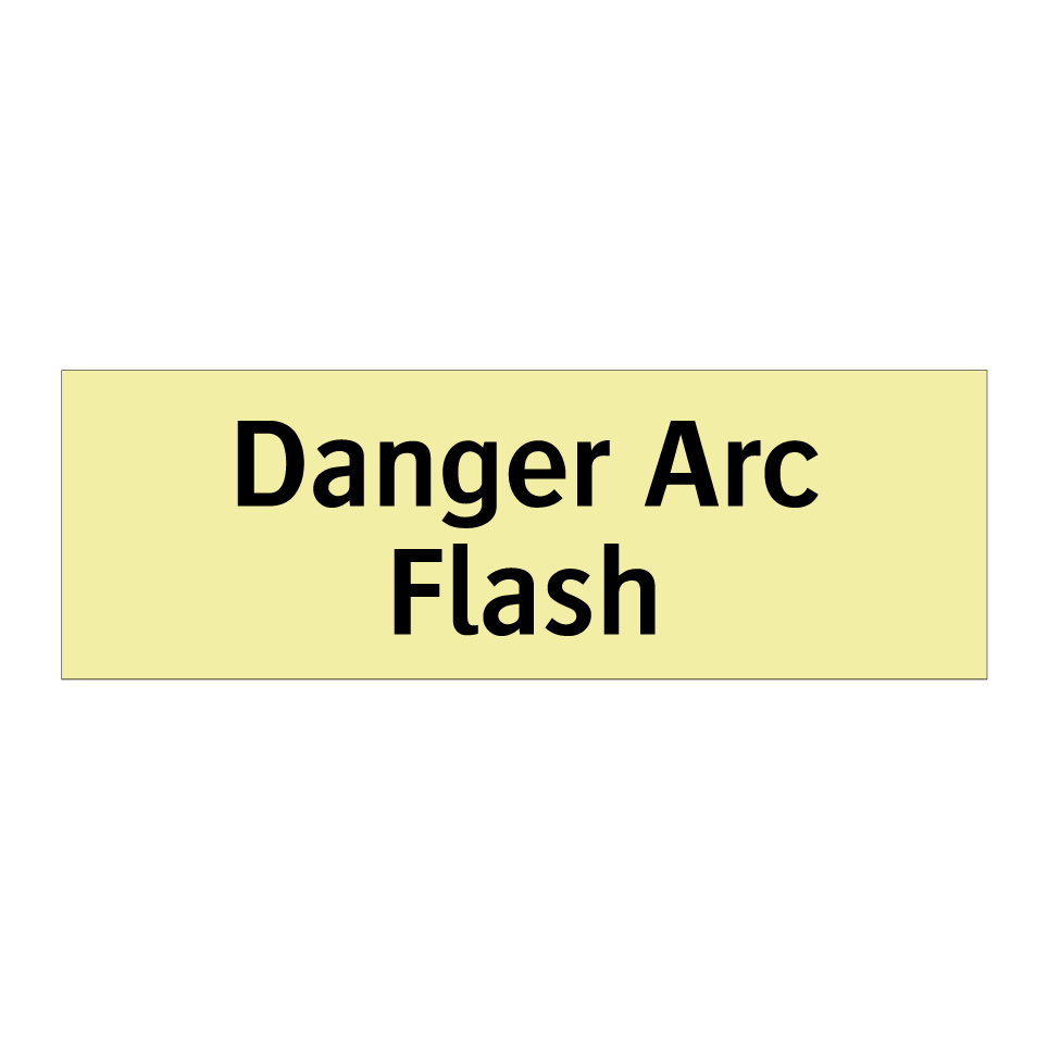Danger Arc Flash