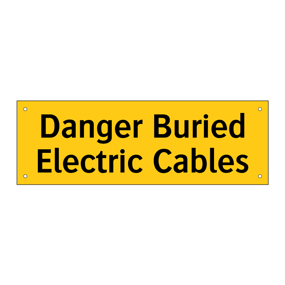 Danger Buried Electric Cables