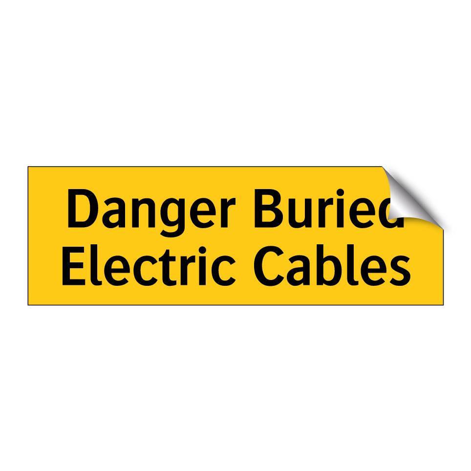 Danger Buried Electric Cables