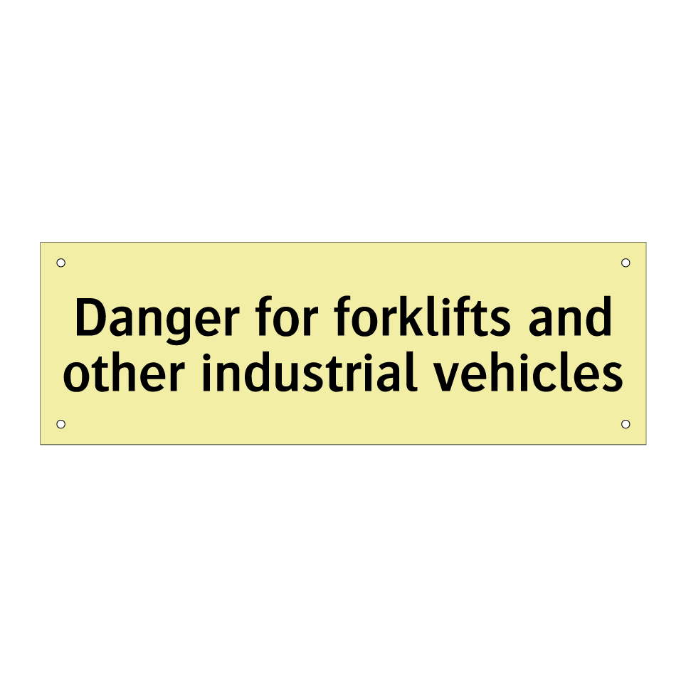 Danger for forklifts and other industrial vehicles