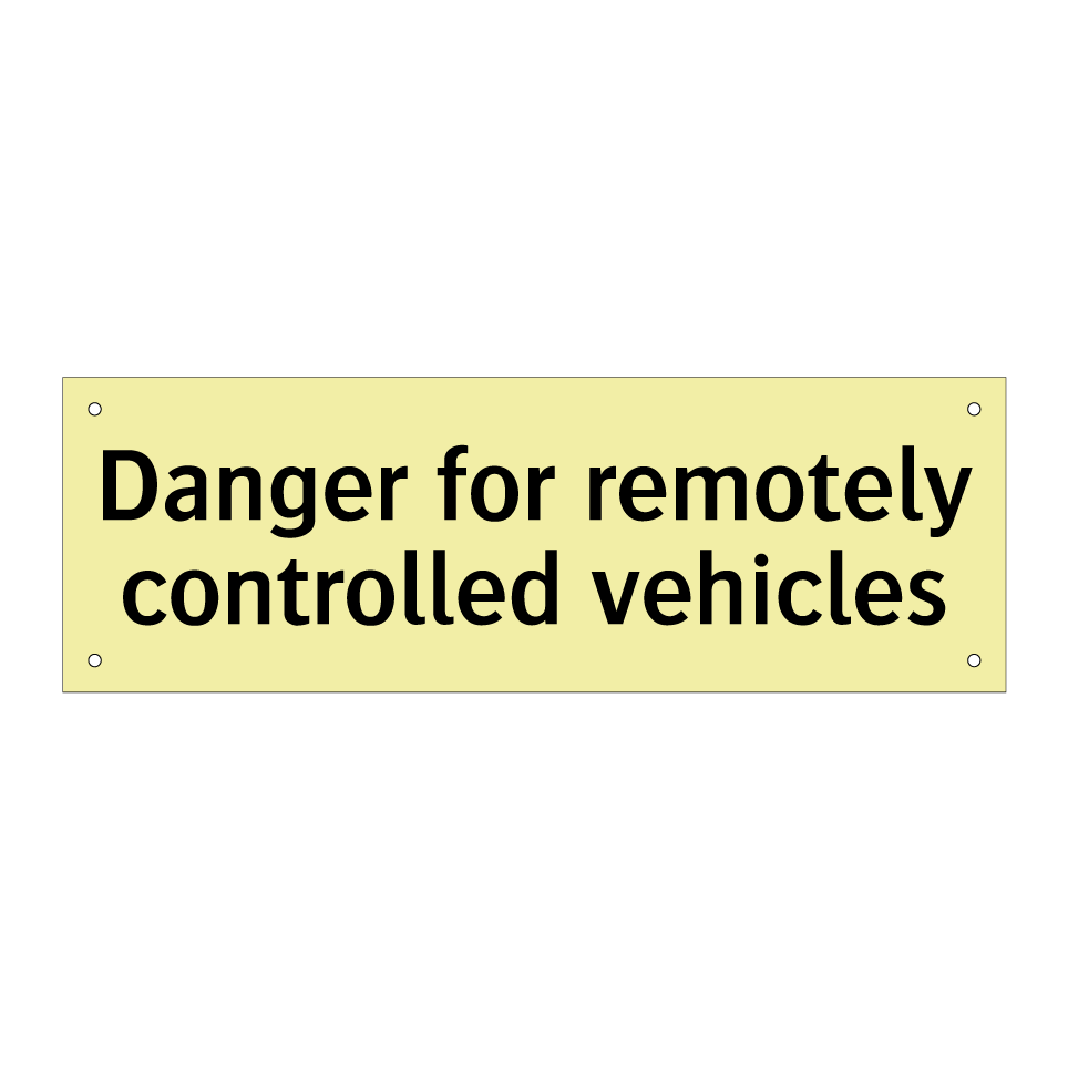 Danger for remotely controlled vehicles