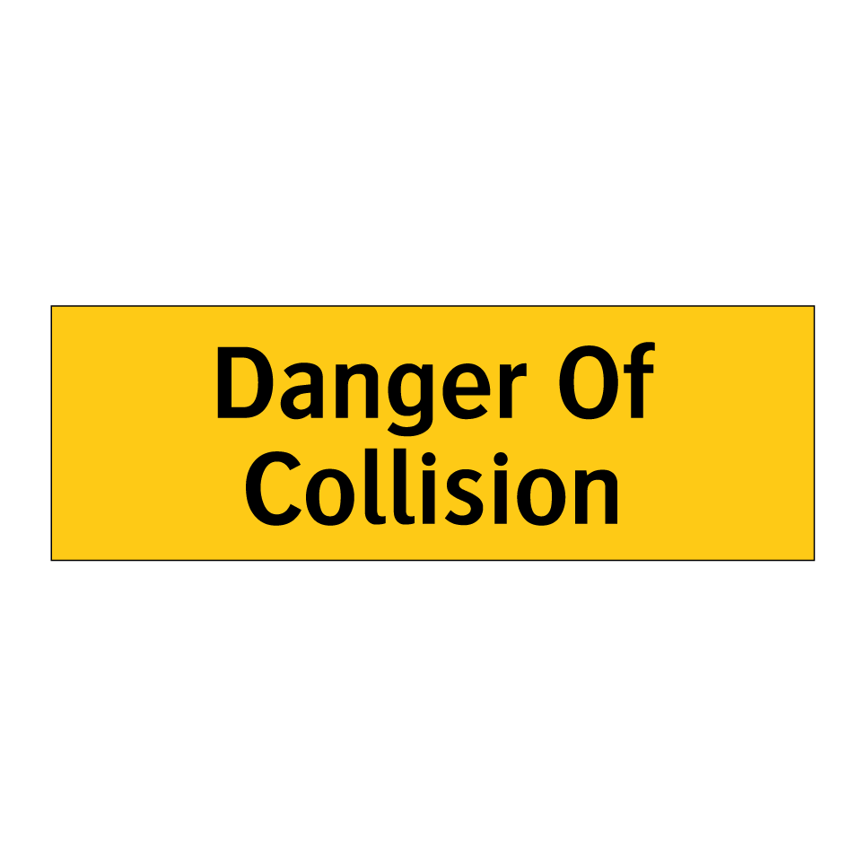 Danger Of Collision