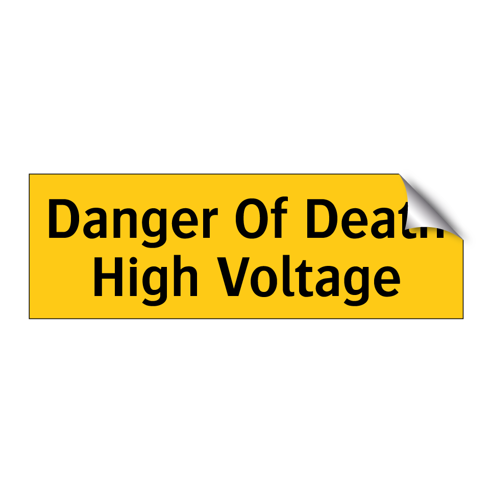Danger Of Death High Voltage