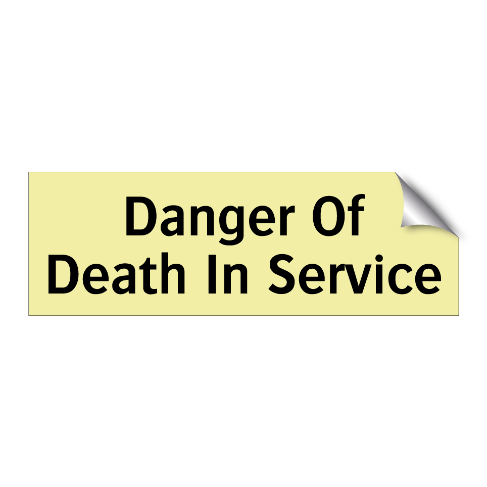 Danger Of Death In Service