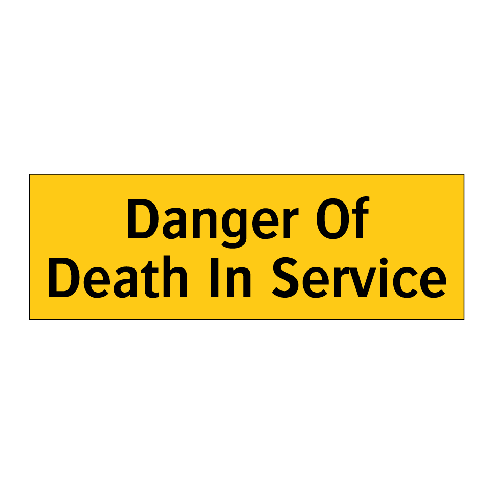 Danger Of Death In Service