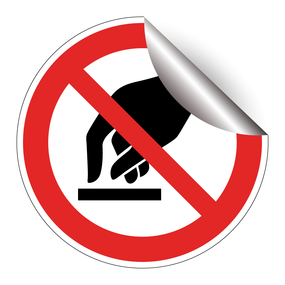 P010 Do not touch