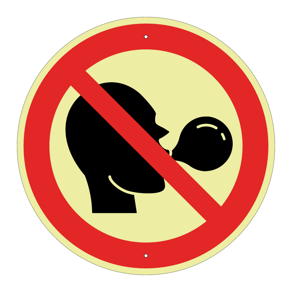 No chewing gum