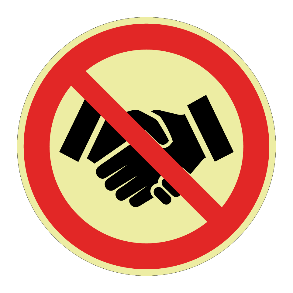No handshakes