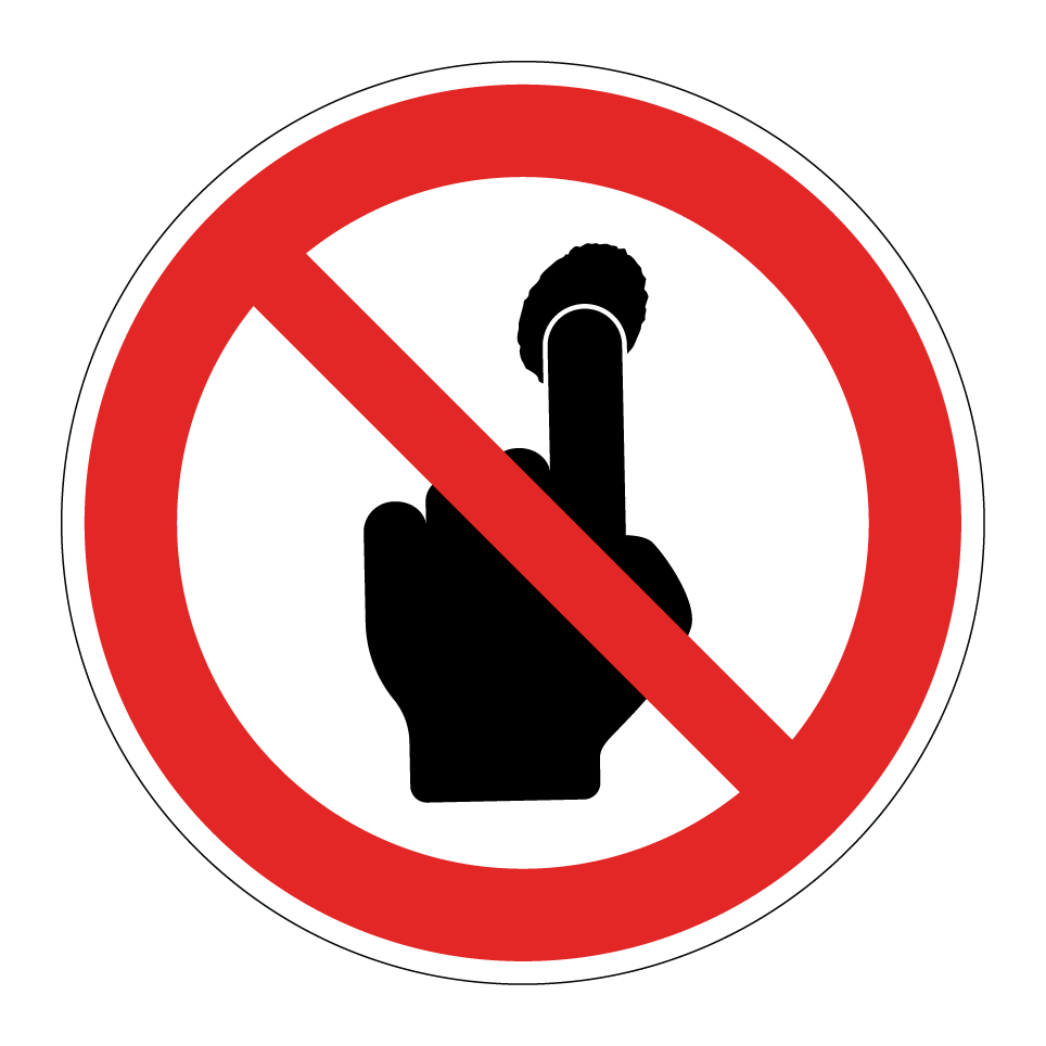 Do not touch with finger